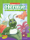 Hermie, a Common Caterpillar (eBook)